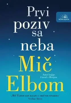 Prvi poziv sa neba - Mič Elbom