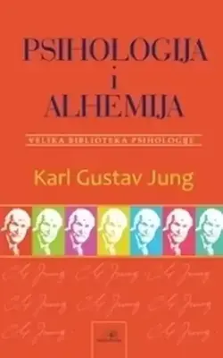Psihologija i alhemija - Karl Gustav Jung