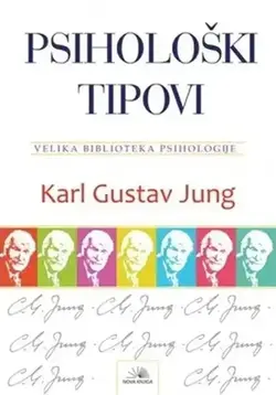 Psihološki tipovi - Karl Gustav Jung