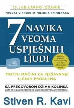 Sedam navika veoma uspješnih ljudi - Stiven R. Kavi