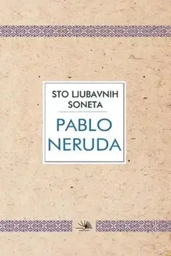 Sto ljubavnih soneta - Pablo Neruda