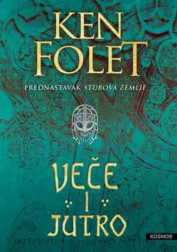 Veče i jutro - Ken Folet Veče i jutro - Ken Folet
