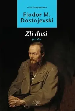 Zli dusi prvi deo - Fjodor Mihailovič Dostojevski Zli dusi prvi deo - Fjodor Mihailovič Dostojevski