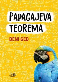 Papagajeva teorema - Deni Geđ