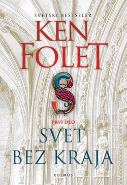 Svet bez kraja I - Ken Folet