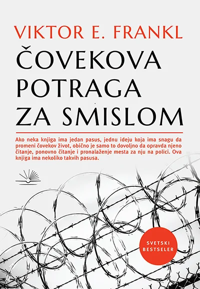 Čovekova potraga za smislom - Viktor Frankl Čovekova potraga za smislom - Viktor Frankl