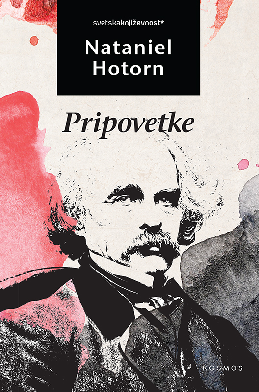 Pripovetke - Natanijel Hotorn Pripovetke - Natanijel Hotorn