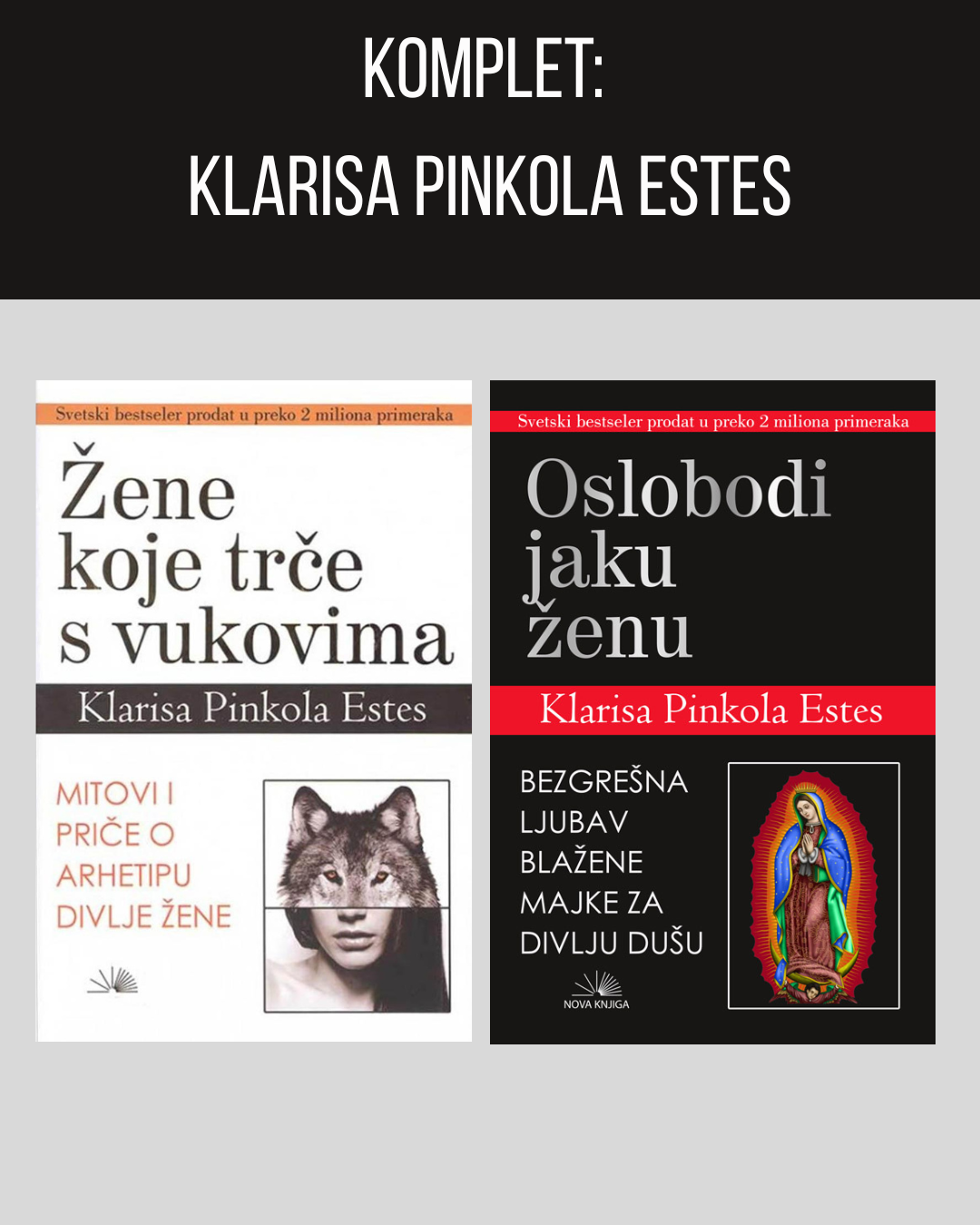 Komplet I: Klarisa Pinkola Estes