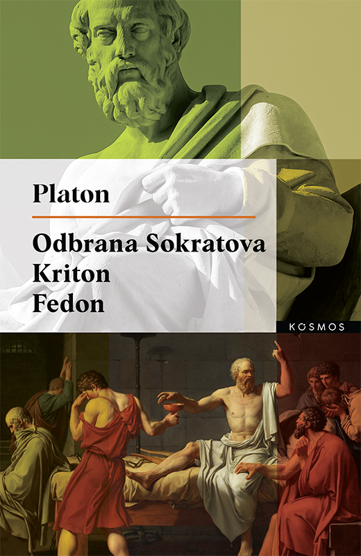 Odbrana Sokratova; Kriton; Fedon - Platon