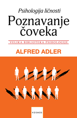 Poznavanje čoveka - Alfred Adler