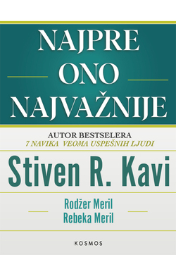 Najpre ono najvažnije - Stiven R. Kavi