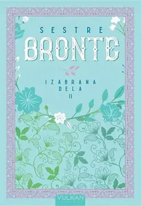 Sestre Bronte – IZABRANA DELA II