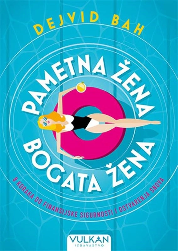 Pametna žena, bogata žena // Dejvid Bah