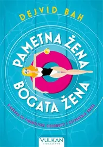 Pametna žena, bogata žena // Dejvid Bah