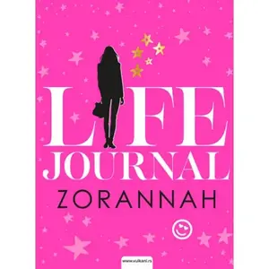 Zorannah : Life Journal