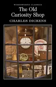 OLD CURIOSITY SHOP // Charles Dickens