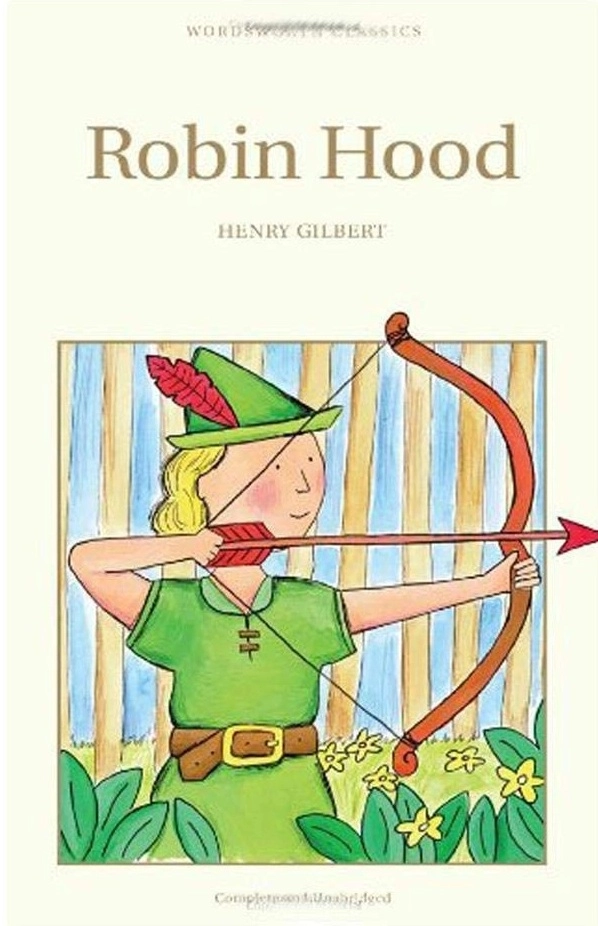 ROBIN HOOD // Henry Gilbert