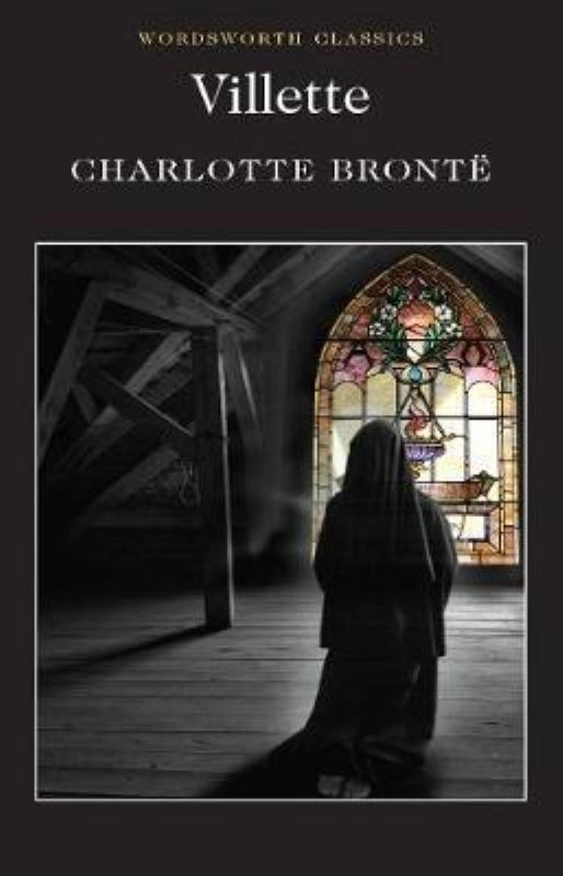 VILLETTE // Charlotte Bronte