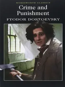 CRIME AND PUNISHMENT // Fyodor Dostoyevsky
