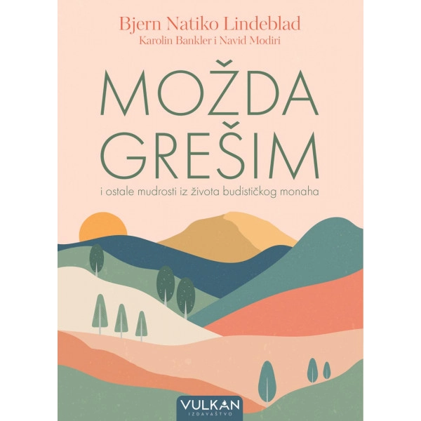Možda grešim // Bjern Natiko Lindeblad