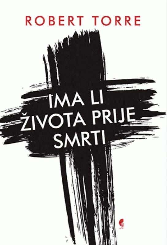 Ima li života prije smrti // Robert Torre