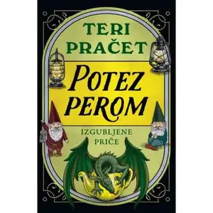 Potez perom - Izgubljene priče