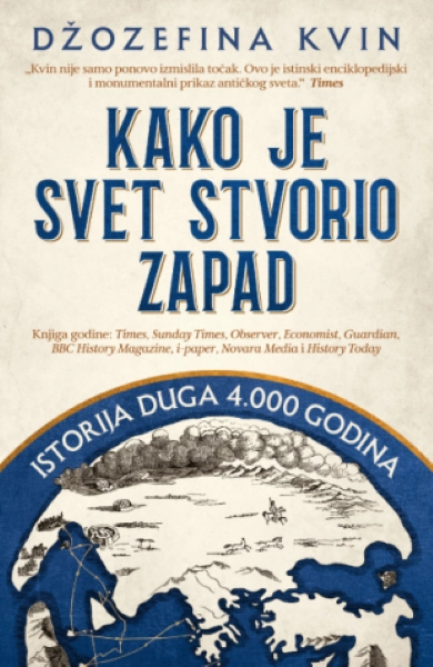 KAKO JE SVET STVORIO ZAPAD - Džozefina Kvin