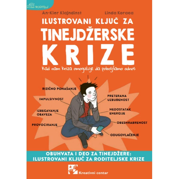 Ilustrovani ključ za tinejdžerske krize: Kad nam kriza omogućuje da poboljšamo odnos