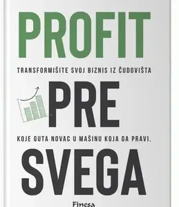 Profit pre svega