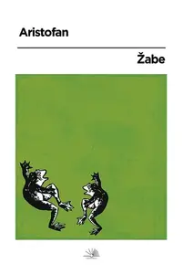 ŽABE // Aristofan