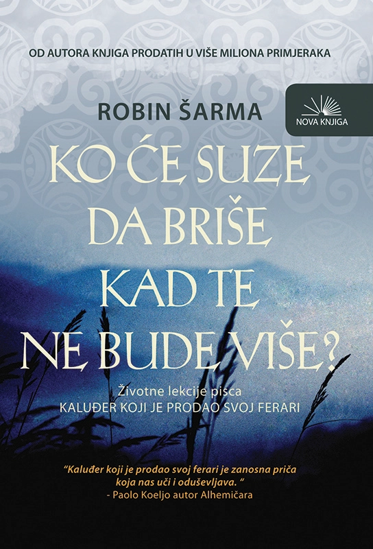 KO ĆE SUZE DA BRIŠE KAD TE NE BUDE VIŠE?