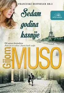 SEDAM GODINA KASNIJE