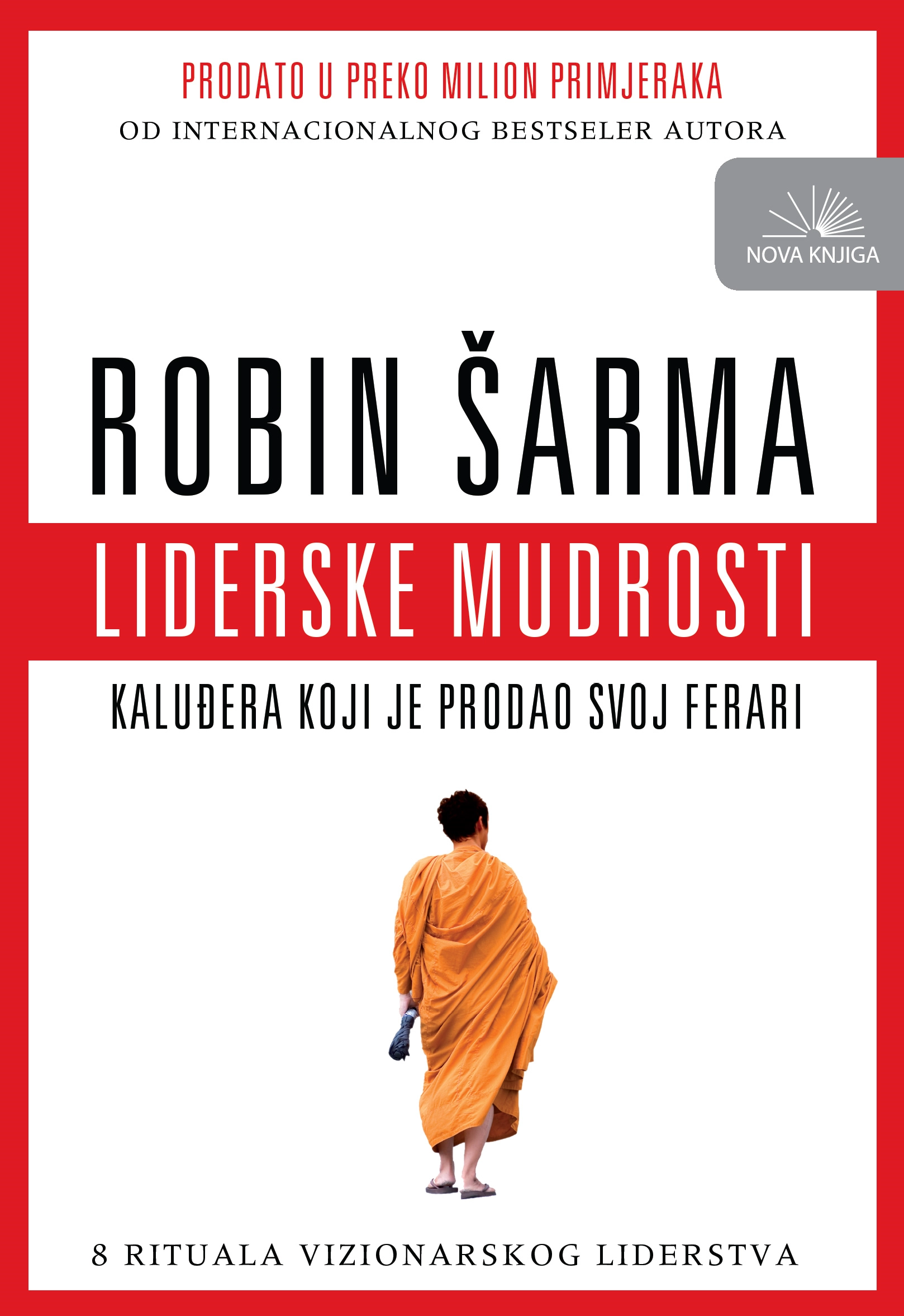 LIDERSKE MUDROSTI KALUĐERA KOJI JE..