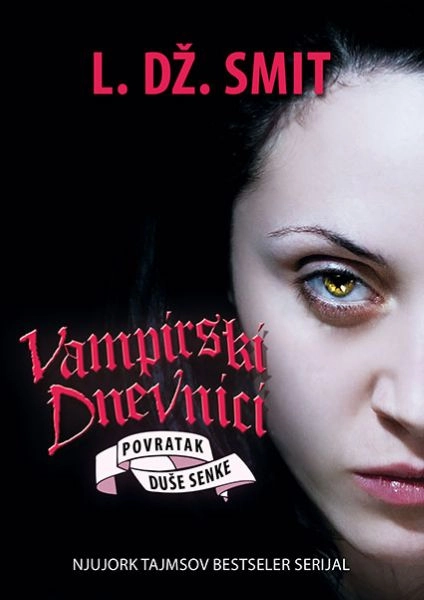 Duše senke - Vampirski dnevnici 6