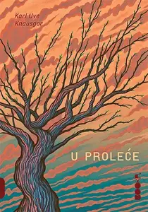 U proleće - Karl Uve Knausgor