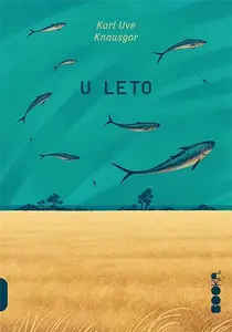 U leto - Karl Uve Knausgor