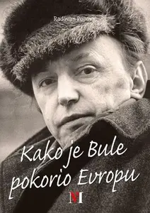 Kako je Bule pokorio Evropu
