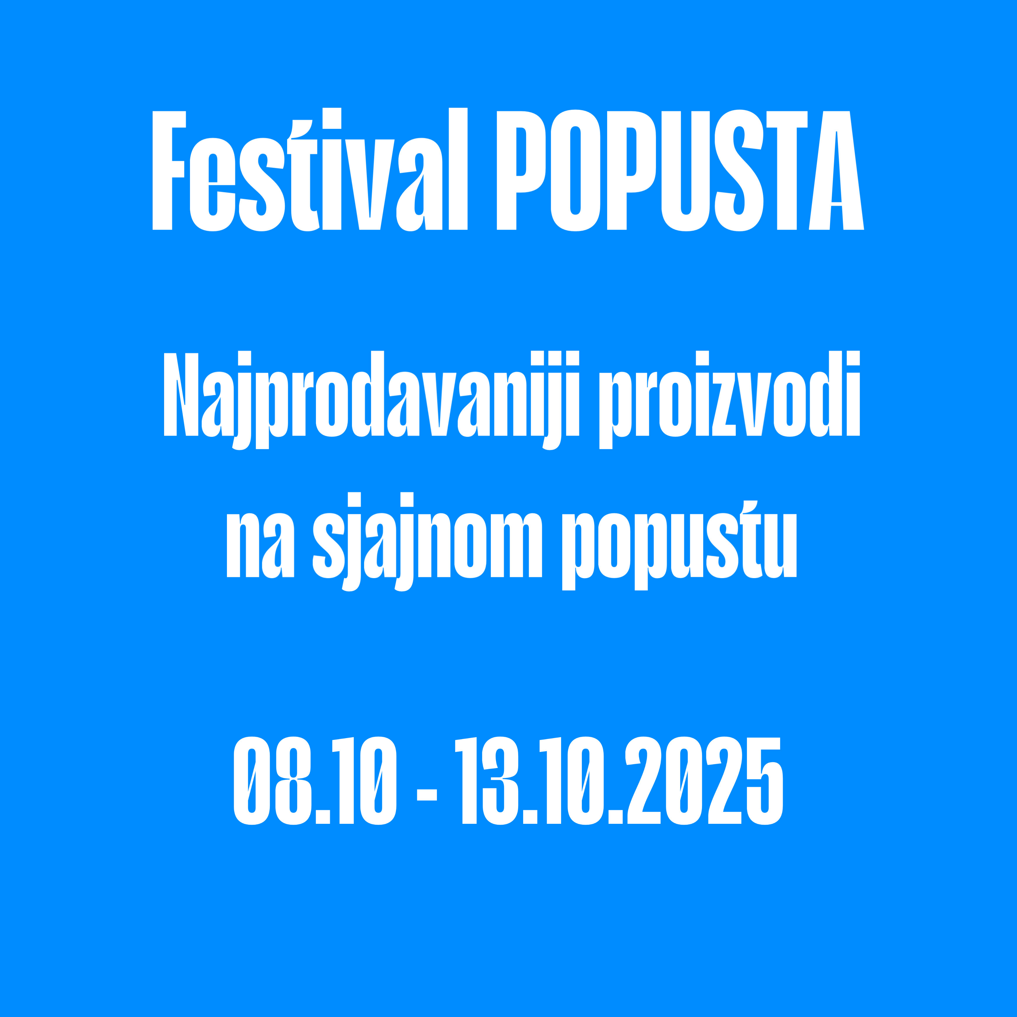 Festival popusta 08.10-13.10.2025