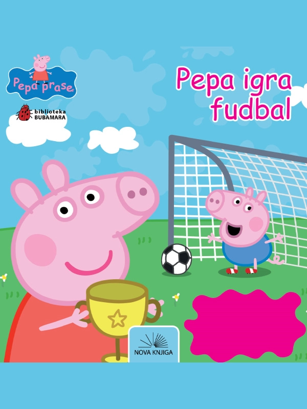 PEPA PRASE - PEPA IGRA FUDBAL