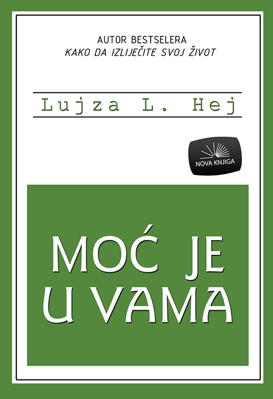 MOĆ JE U VAMA