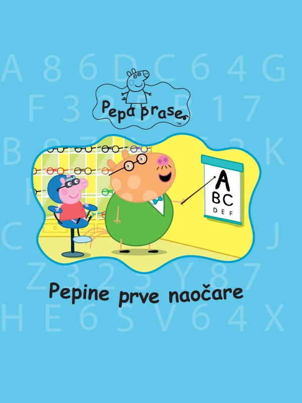 PEPA PRASE - PEPINE PRVE NAOČARE