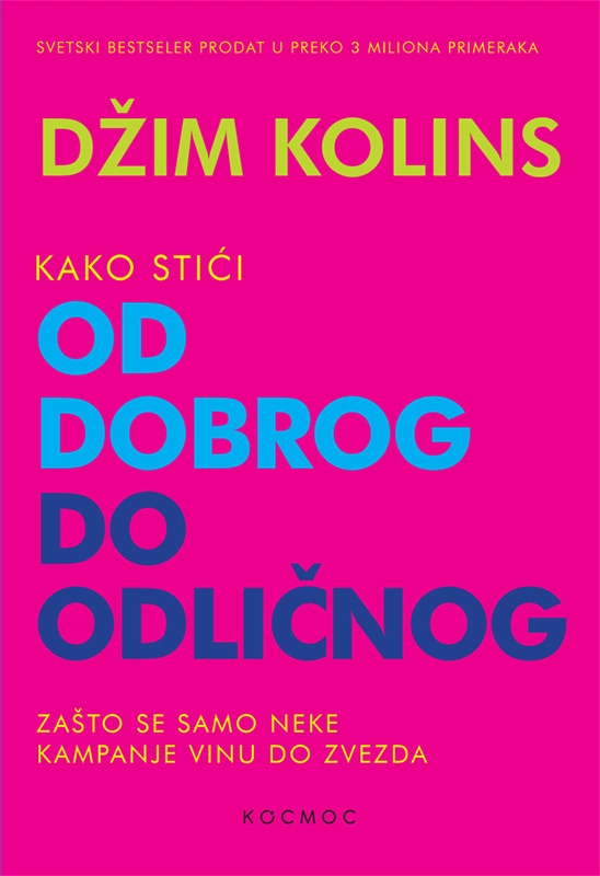 OD DOBROG DO ODLIČNOG