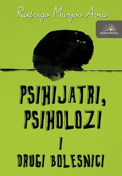 PSIHIJATRI PSIHOLOZI I DRUGI BOLESNICI