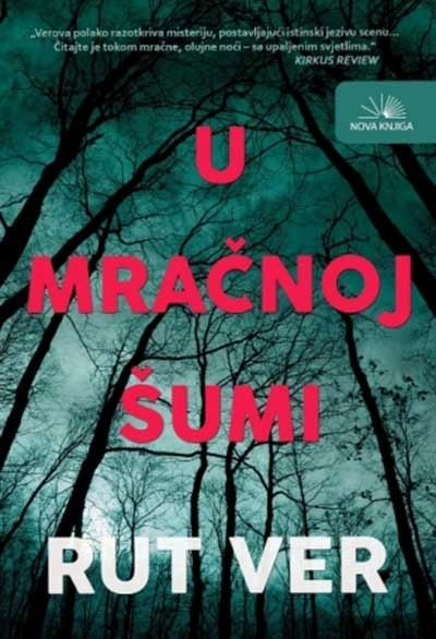 U MRAČNOJ ŠUMI U MRAČNOJ ŠUMI