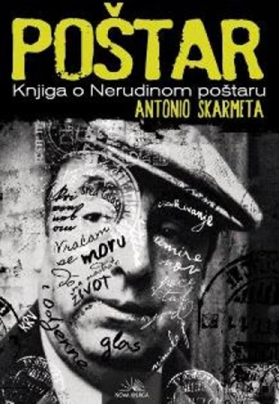 POŠTAR - KNJIGA O NERUDINOM POŠTARU POŠTAR - KNJIGA O NERUDINOM POŠTARU