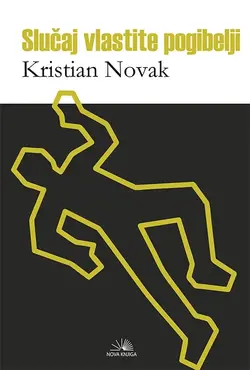 SLUČAJ VLASTITE POGIBELJI