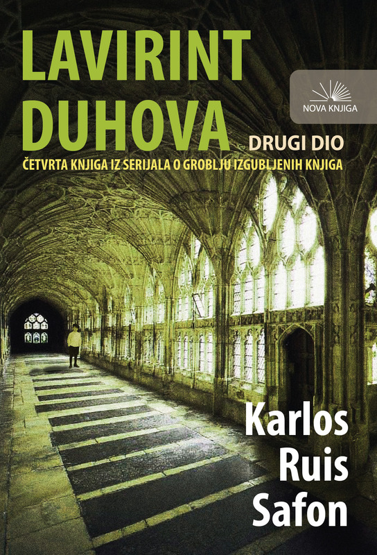 LAVIRINT DUHOVA II LAVIRINT DUHOVA II