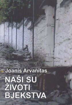 NAŠI SU ŽIVOTI BJEKSTVA