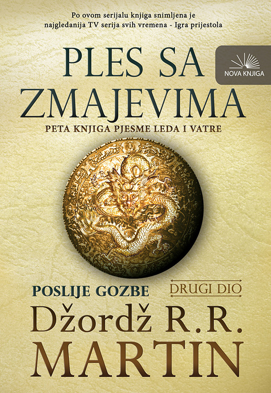 PLES SA ZMAJEVIMA II DIO PLES SA ZMAJEVIMA II DIO