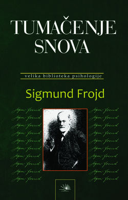 TUMAČENJE SNOVA